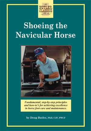 Shoeing the Navicular Horse